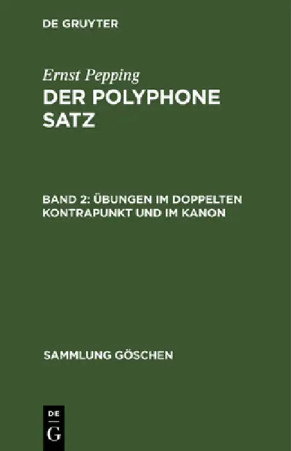 Übungen im doppelten Kontrapunkt und im Kanon (English, Ernst Pepping)
