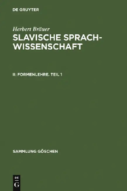 Formenlehre. Teil 1 (English, Herbert Bräuer)