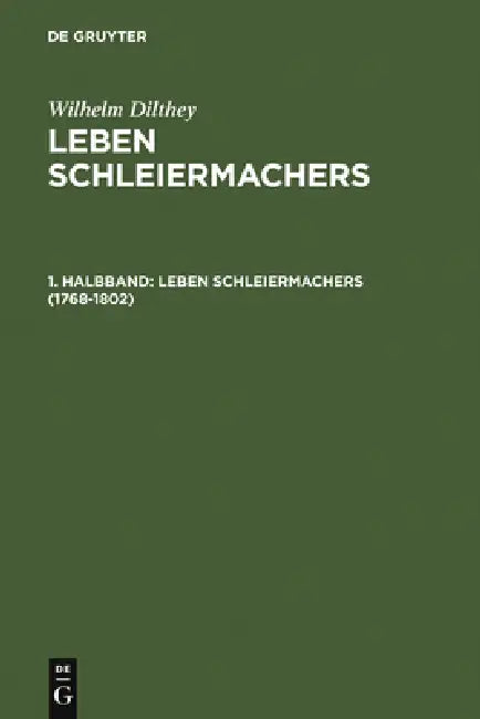 1768-1802 (English, Wilhelm Dilthey)