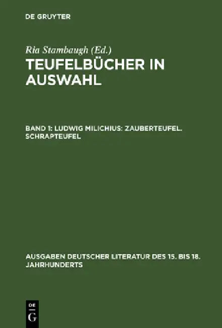 Teufelbücher in Auswahl, Band 1, Ludwig Milichius (English, Ria Stambaugh)