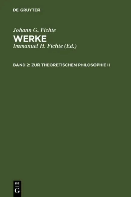Zur Theoretischen Philosophie II (English, Immanuel Hermann Fichte | Johann G. Fichte)