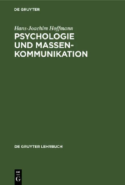 Psychologie und Massenkommunikation (English, Hans-Joachim Hoffmann)