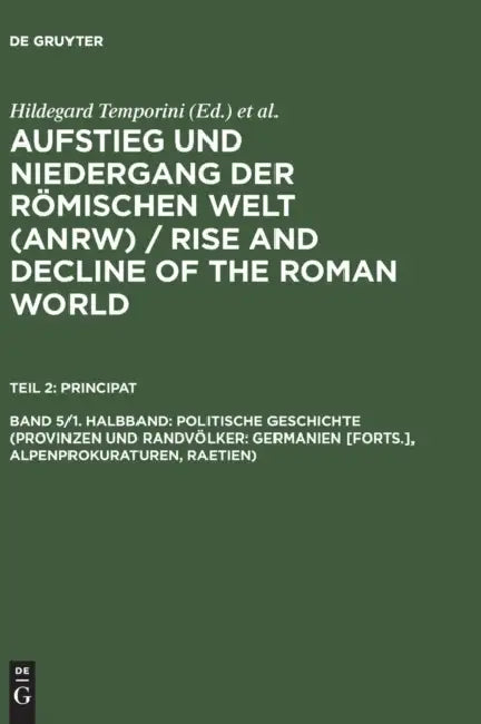 Politische Geschichte (Provinzen Und Randvlker (English, Hildegard Temporini)
