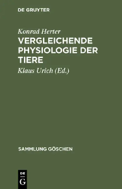 Vergleichende Physiologie der Tiere (English, Konrad Herter | Klaus Urich)