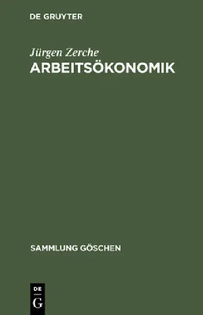 Arbeitsökonomik (English, Jürgen Zerche | Fritz Gründger)