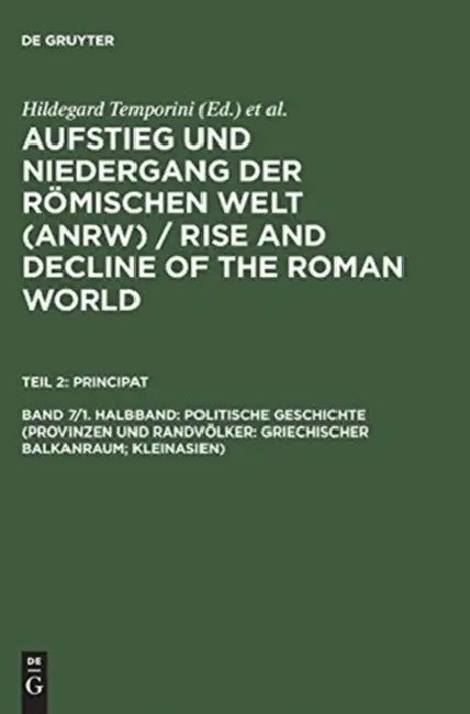 Politische Geschichte (Provinzen Und Randvolker (English, Hildegard Temporini)