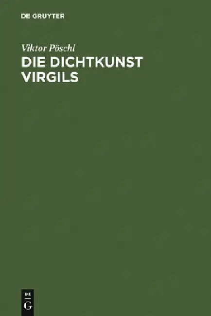 Die Dichtkunst Virgils (English, Viktor Pöschl)