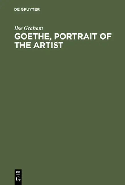 Goethe, Portrait of the Artist (English, Ilse Graham)