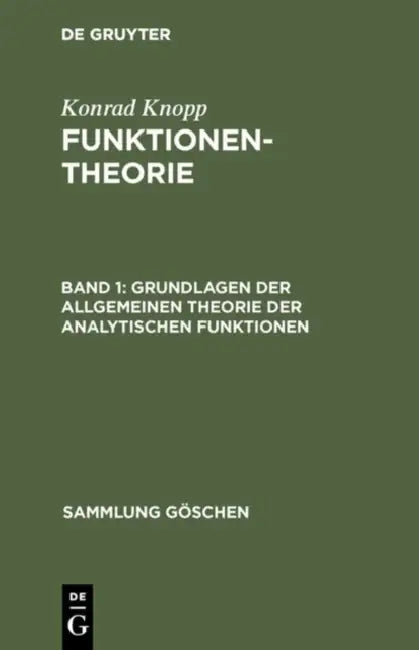 Grundlagen der allgemeinen Theorie der analytischen Funktionen (English, Konrad Knopp)