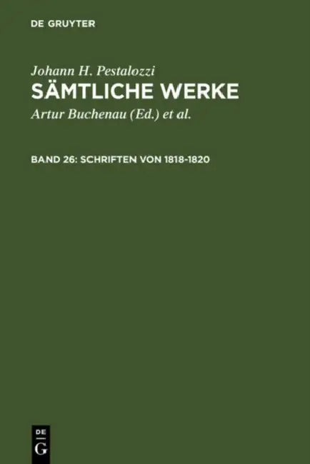 Schriften von 1818-1820 (English, Emanuel Dejung | Käte Silber)