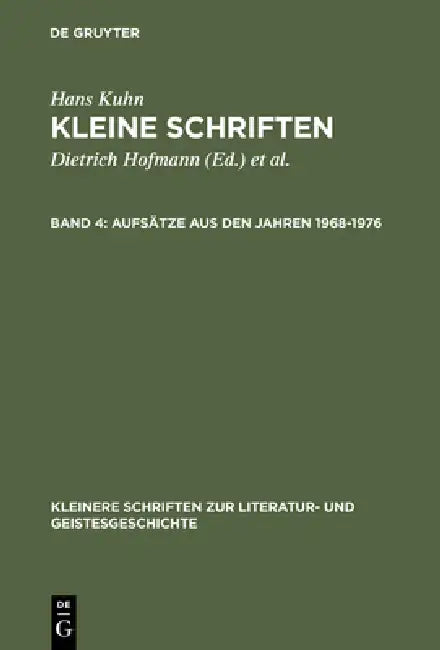 Kleine Schriften, Band 4, Aufsätze aus den Jahren 1968-1976 (English, Dietrich Hofmann | Wolfgang Lange | Klaus Von See)