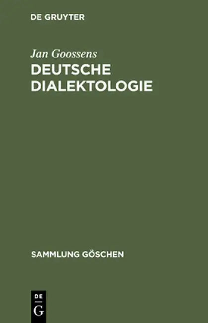 Deutsche Dialektologie (English, Jan Goossens)
