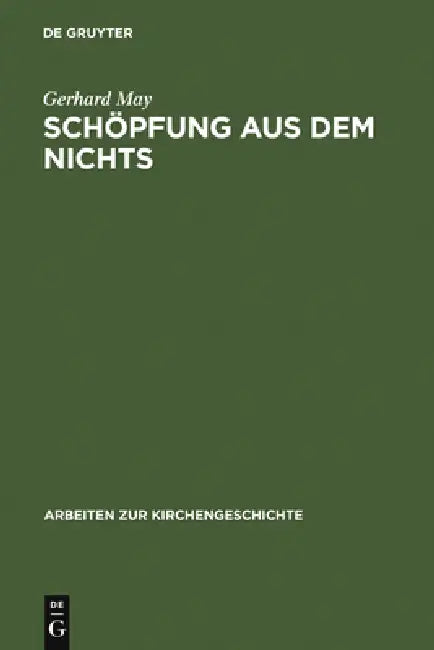 Schöpfung aus dem Nichts (English, Gerhard May)