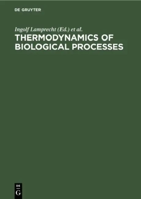 Thermodynamics of Biological Processes (English, Ingolf Lamprecht | A. I. Zotin)