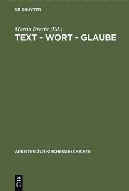 Text - Wort - Glaube (English, Martin Brecht)