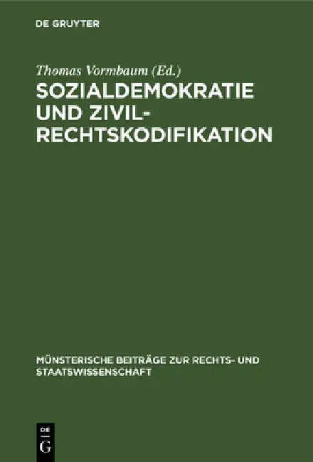 Sozialdemokratie und Zivilrechtskodifikation (English, Thomas Vormbaum)