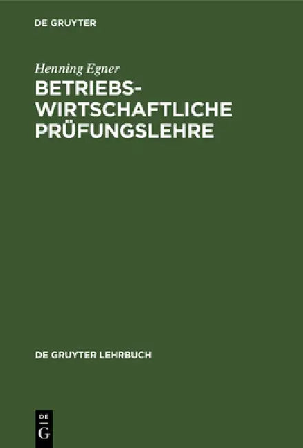 Betriebswirtschaftliche Prüfungslehre (English, Henning Egner)