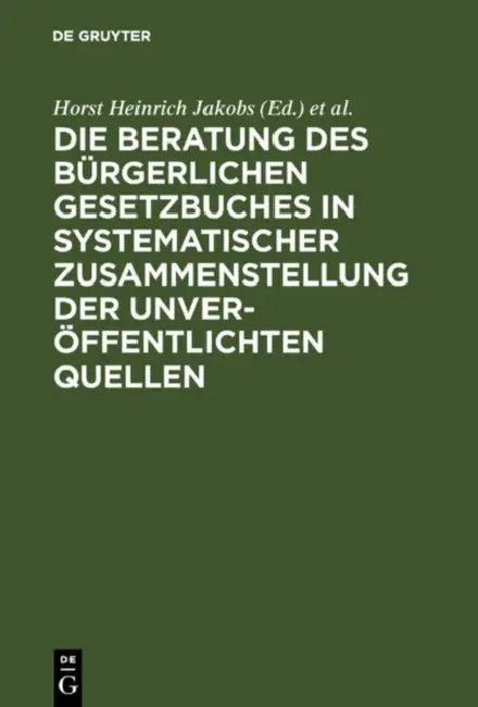 Materialien Zur Entstehungsgeschichte Des Bgb (English, Horst Heinrich Jakobs | Werner Schubert)