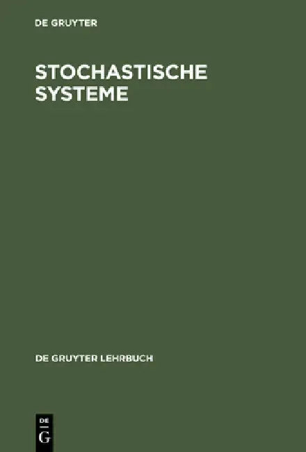 Stochastische Systeme (English, Wolf-Dieter Heller | Henner Lindenberg | Manfred Nuske)