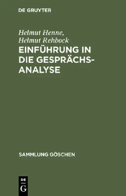 Einführung in die Gesprächsanalyse (English, Helmut Henne | Helmut Rehbock)