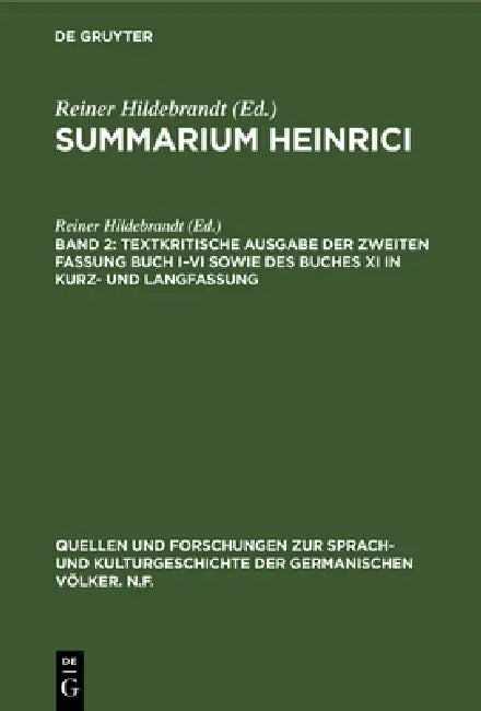 Textkritische Ausgabe der zweiten Fassung Buch I-VI sowie des Buches XI in Kurz- und Langfassung (English, Reiner Hildebrandt)