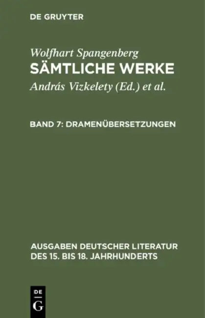 Sämtliche Werke, Band 7, Dramenübersetzungen (English, András Vizkelety | Andor Tarnai)