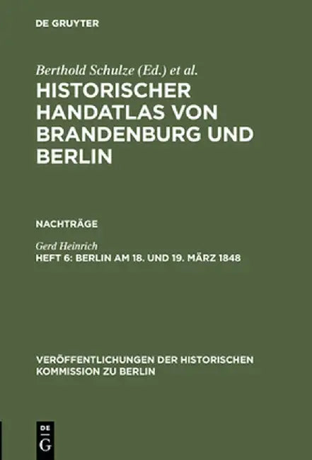 Berlin Am 18. Und 19. Mrz 1848 (English, Gerd Heinrich)