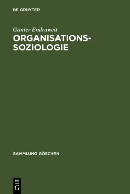 Organisationssoziologie (English, Günter Endruweit)