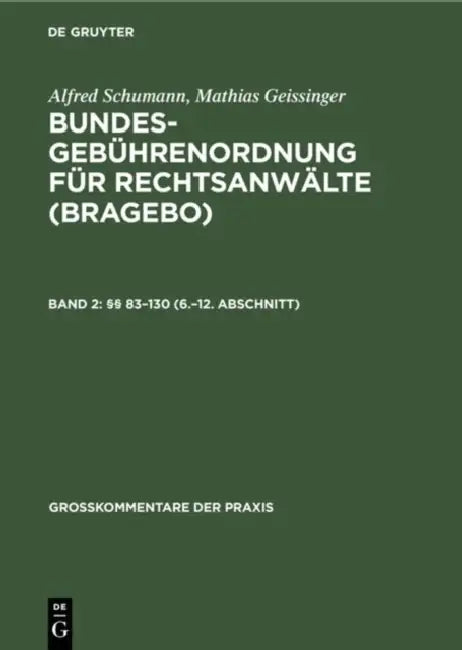 §§ 83-130 (6.-12. Abschnitt) (English, Alfred Schumann | Mathias Geissinger)