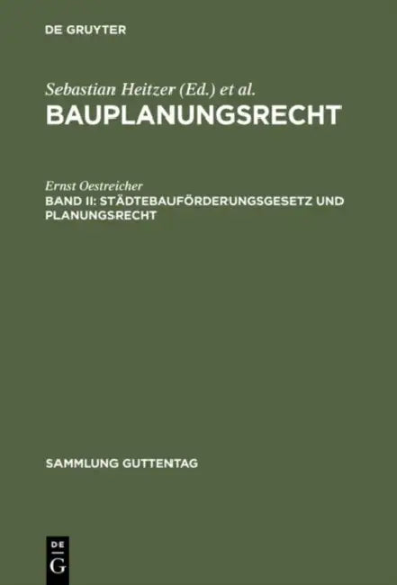 Stadtebauforderungsgesetz Und Planungsrecht (English, Ernst Oestreicher | Sebastian Heitzer | Ernst Oestreicher)