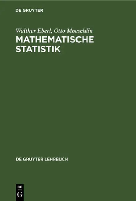 Mathematische Statistik (English, Walther Eberl | Otto Moeschlin)