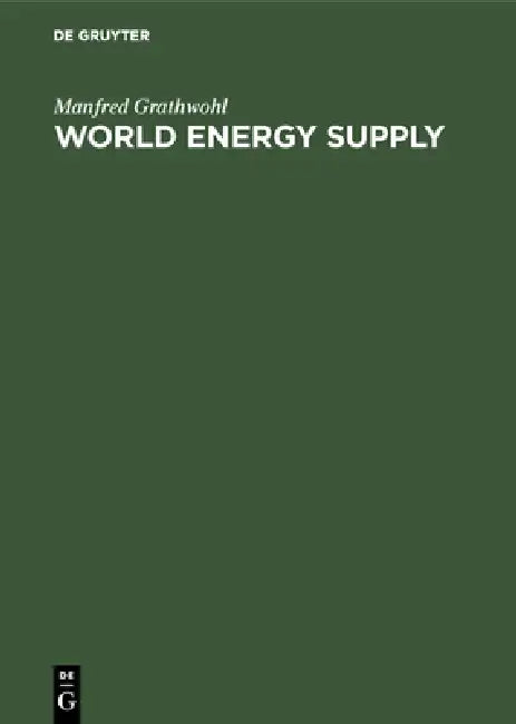 World Energy Supply (English, Manfred Grathwohl | Mary Brewer)