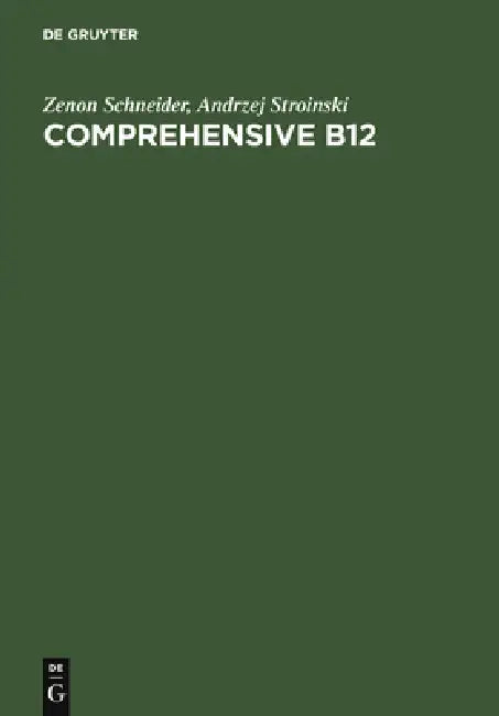 Comprehensive B12 (English, Zenon Schneider | Andrzej Stroinski)