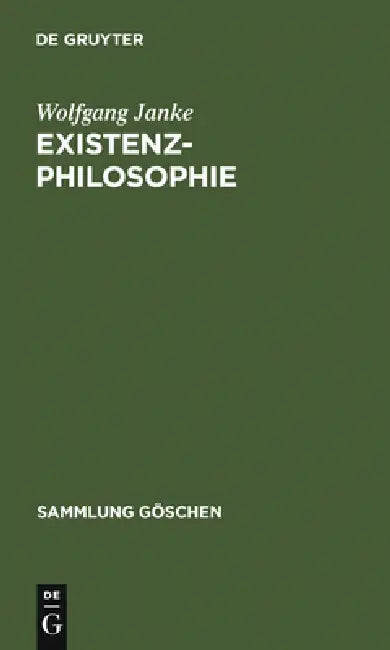 Existenzphilosophie (English, Wolfgang Janke)