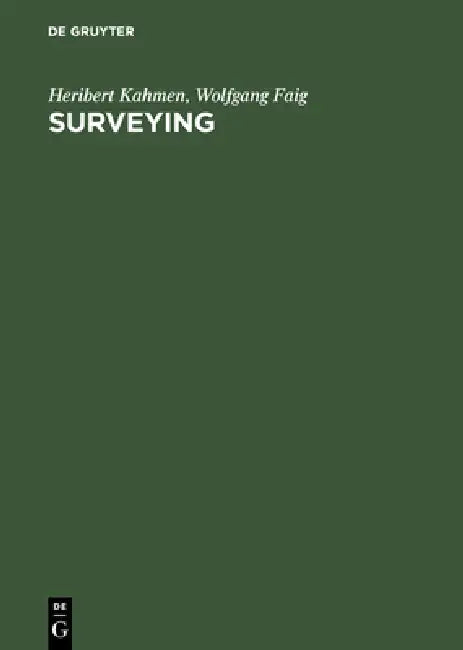Surveying (English, Heribert Kahmen | Wolfgang Faig)