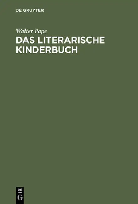 Das literarische Kinderbuch (English, Walter Pape)