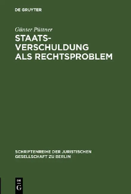Staatsverschuldung als Rechtsproblem (English, Günter Püttner)
