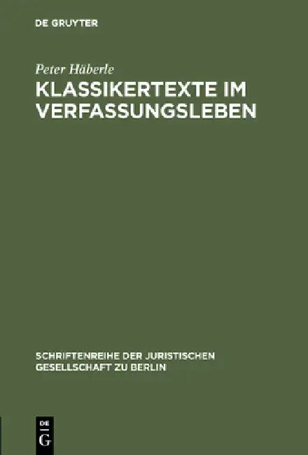 Klassikertexte im Verfassungsleben (English, Peter Häberle)