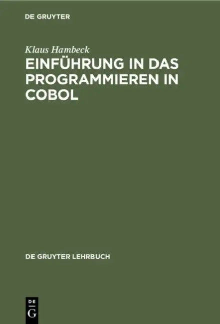 Einführung in das Programmieren in COBOL (English, Klaus Hambeck)