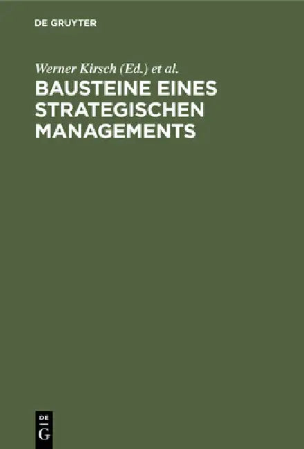 Bausteine Eines Strategischen Managements (English, Werner Kirsch | Peter Roventa)