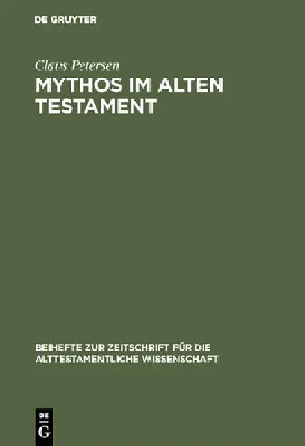 Mythos im Alten Testament (English, Claus Petersen)