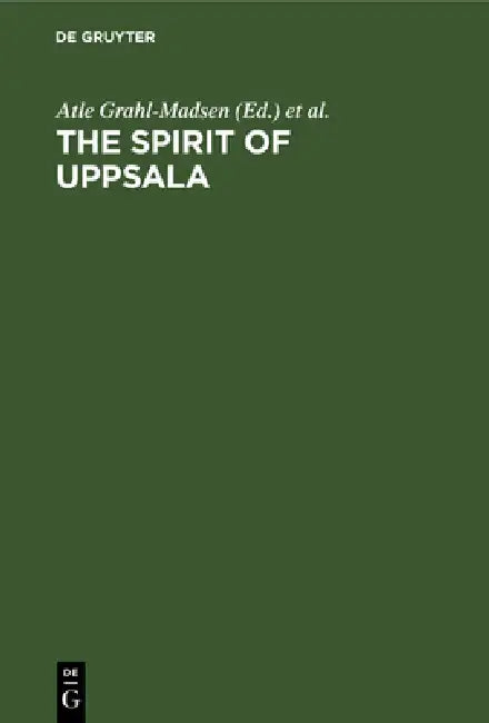 The Spirit of Uppsala (English, Atle Grahl-Madsen | Jiri Toman)