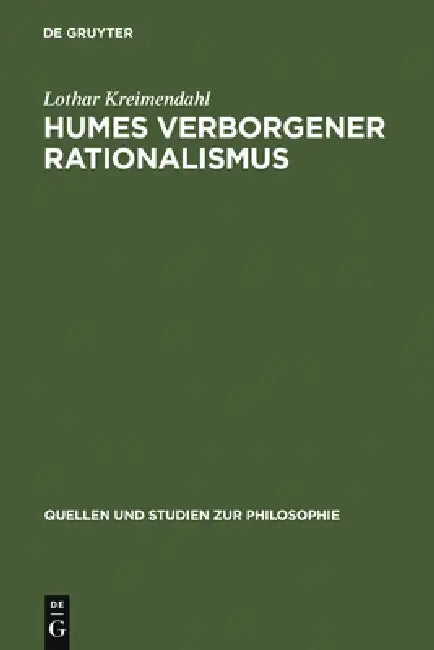 Humes Verborgener Rationalismus (English, Lothar Kreimendahl)