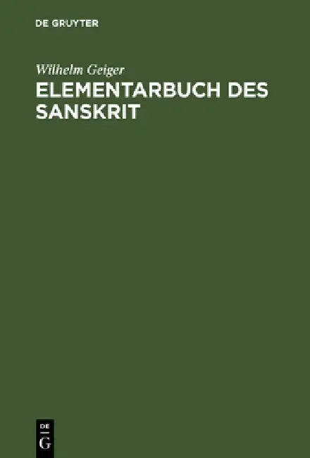Elementarbuch des Sanskrit (English, Wilhelm Geiger)