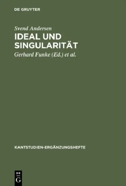 Ideal und Singularität (English, Svend Andersen | Gerhard Funke | Joachim Kopper)