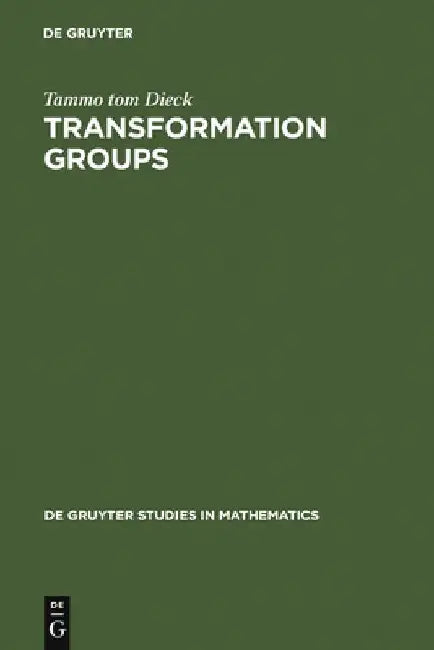 Transformation Groups (English, Tammo Tom Dieck)