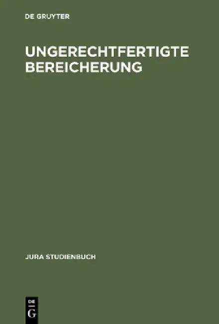 Ungerechtfertigte Bereicherung (English, de Gruyter)