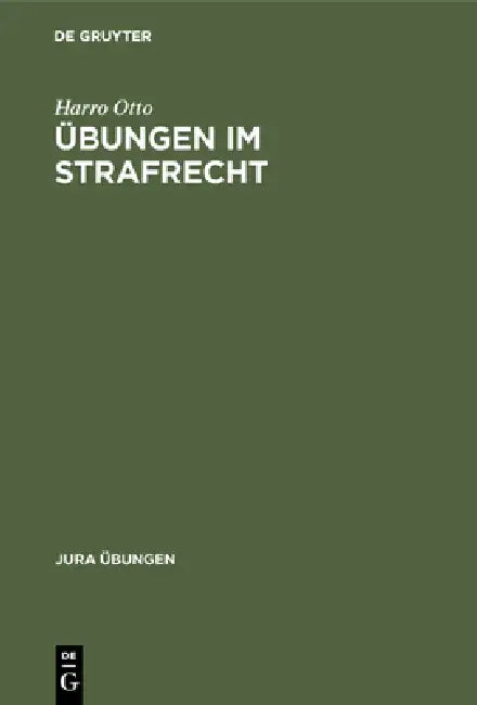 Übungen im Strafrecht (English, Harro Otto)