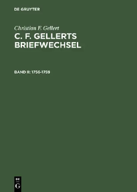 1756-1759 (English, John F. Reynolds | Christian F. Gellert)