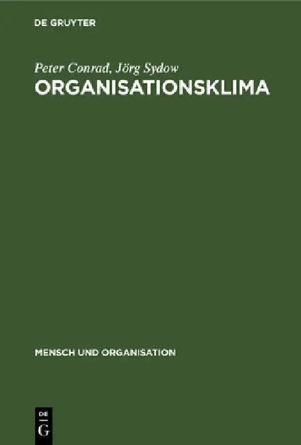 Organisationsklima (English, Peter Conrad | Jörg Sydow)